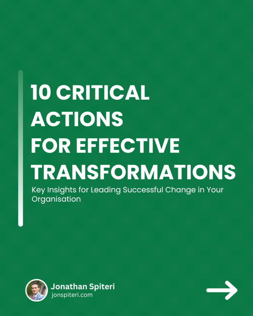 Jonathan Spiteri - 10 Critical Actions for Effective Transformations