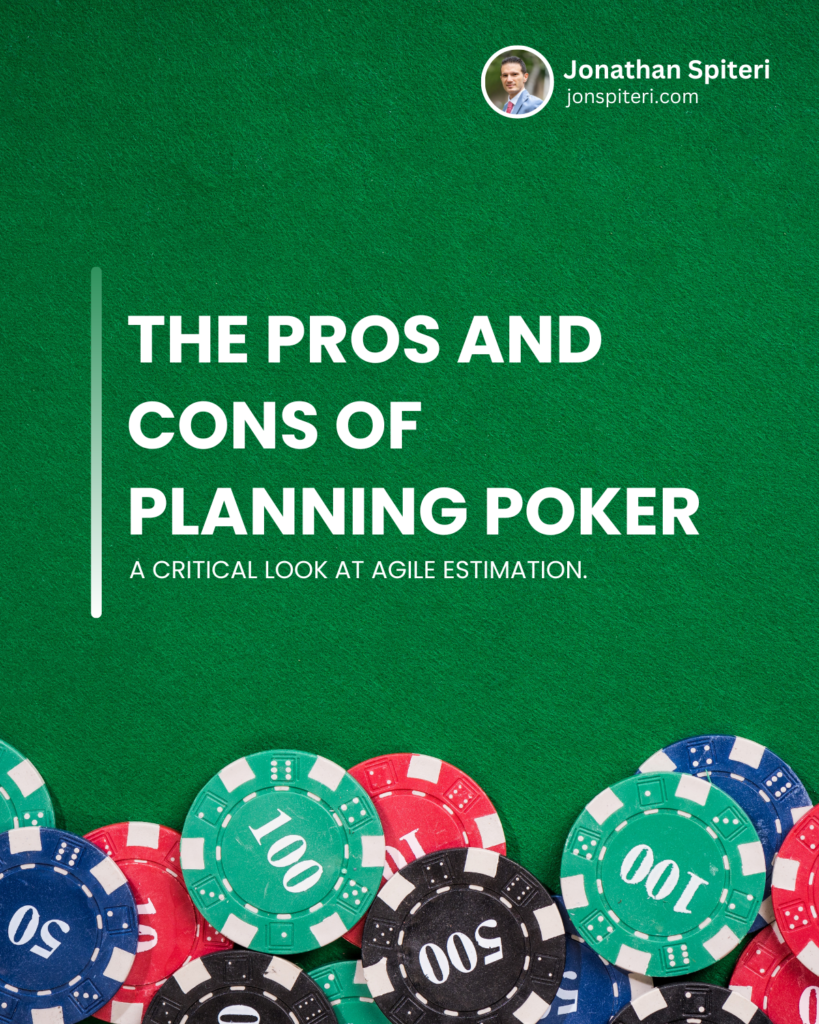 Jonathan Spiteri - The Pros and Cons of Planning Poker